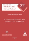 El control constitucional de la reforma a la Constitución