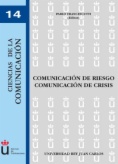 Comunicación de riesgo. Comunicación de crisis