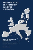 Derecho de la Competencia europeo y español