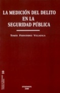 La medición del delito en la seguridad pública