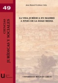 La vida jurídica en Madrid a fines de la Edad Media