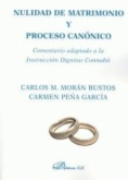 Nulidad de matrimonio y proceso canónico