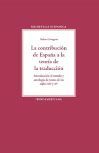 La contribución de España a la teoría de la traducción