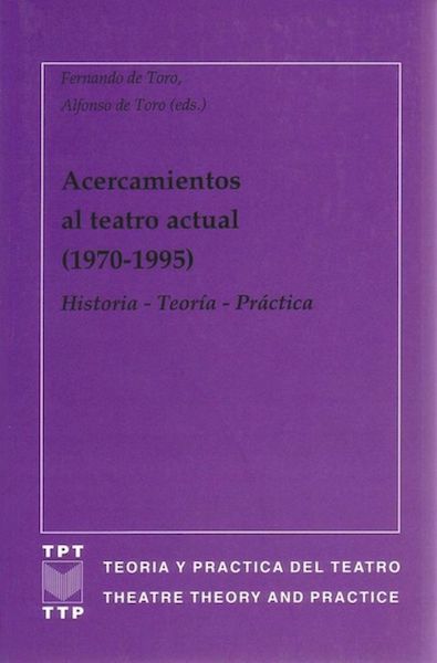 Acercamientos al teatro actual (1970-1995)