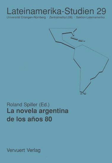La novela argentina de los años 80
