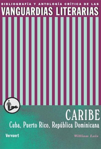 Las vanguardias literarias en el Caribe