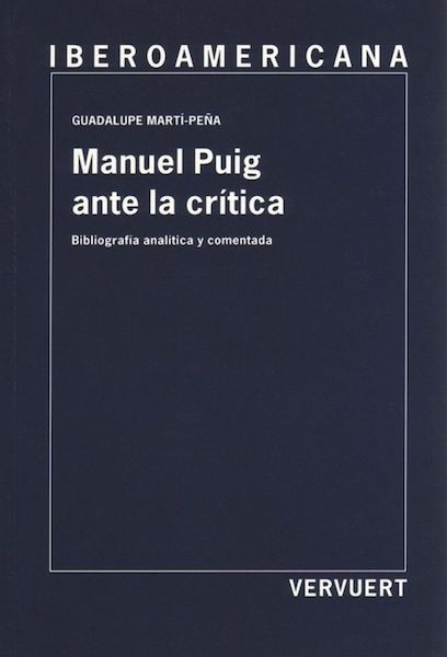 Manuel Puig ante la crítica