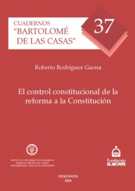 El control constitucional de la reforma a la Constitución