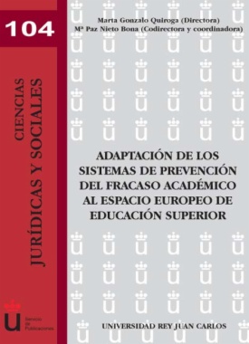 Adaptación de los sistemas de prevención del fracaso académico al espacio europeo de educación superior