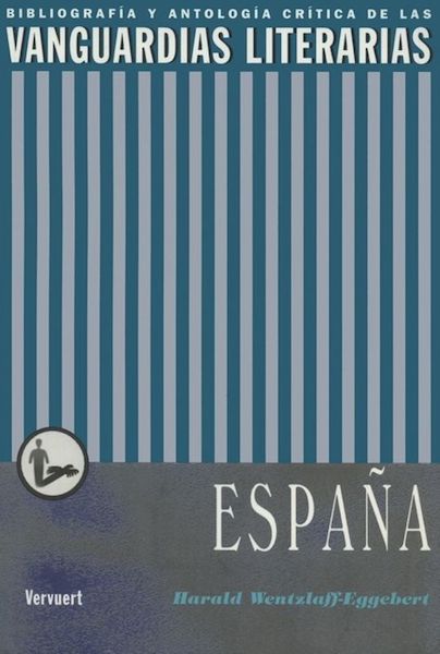 Las vanguardias literarias en España