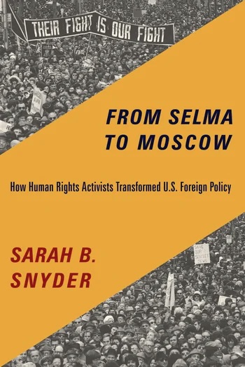 From Selma to Moscow